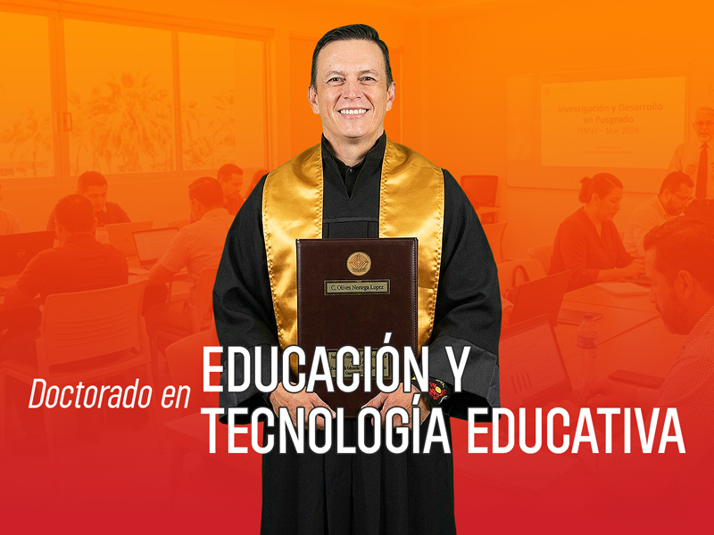 DOCTORADO EN EDUCACIÓN Y TECNOLOGÍA EDUCATIVA
